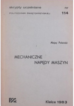 Mechaniczne napędy maszyn