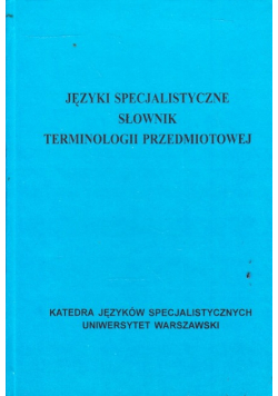 Języki specjalistyczne słownik terminologii przedmiotowej