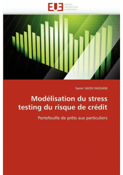 Modélisation du stress testing du risque de crédit