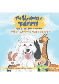 Meet Zammy's New Friends