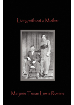 Living Without a Mother