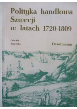Polityka handlowa Szwecji w latach 1720-1809