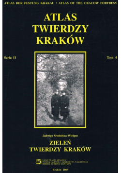 Atlas Twierdzy Kraków tom 4