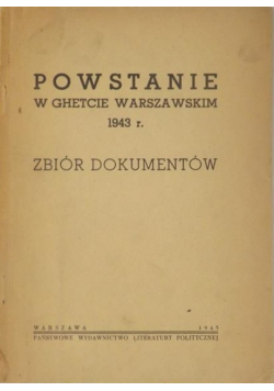 Powstanie w Ghetcie Warszawskim 1943 r.
