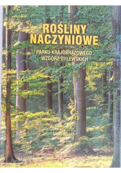 Rośliny naczyniowe Parku Krajobrazowego Wzgórz Dylewskich