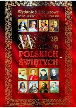Wielka księga polskich świętych