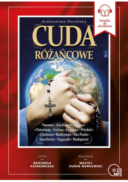 Cuda różańcowe. Audiobook