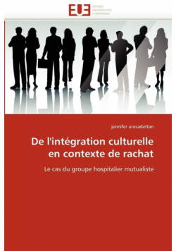 De l''intégration culturelle en contexte de rachat