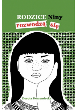 Rodzice Niny rozwodzą się