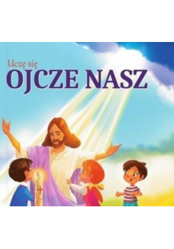 Uczę się Ojcze Nasz