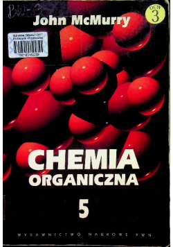 Chemia organiczna Tom 5