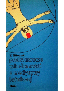 Podstawowe wiadomości z medycyny lotniczej