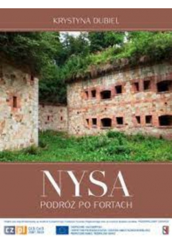 Nysa podróż po fortach