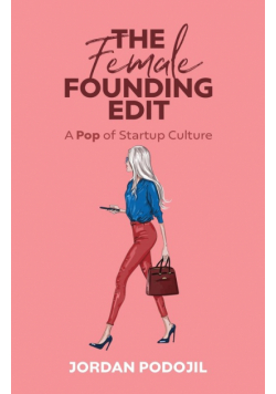 The Female Founding Edit