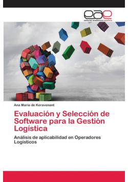Evaluación y Selección de Software para la Gestión Logística