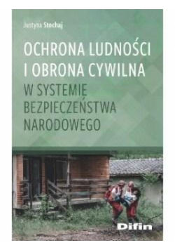 Ochrona ludności i obrona cywilna w systemie...