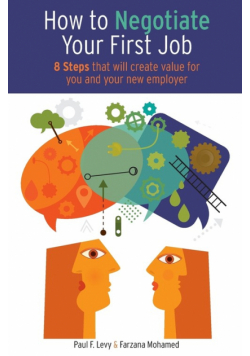 How to Negotiate Your First Job