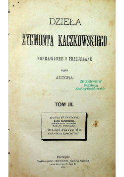 Dzieła Zygmunta Kaczkowskiego tom III 1874 r.