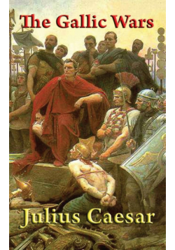 The Gallic Wars