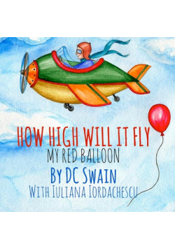 How High Will It Fly?