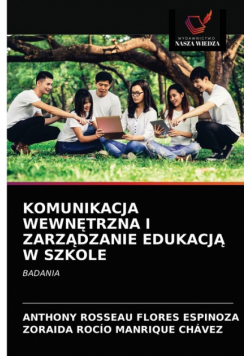 Komunikacja Wewnętrzna I Zarządzanie Edukacją W Szkole