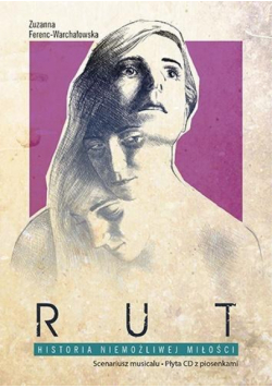 Rut Historia niemożliwej miłości