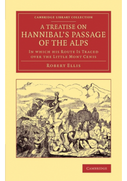 A Treatise on Hannibal's Passage of the Alps