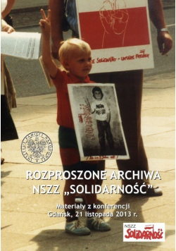 Rozproszone archiwa NSZZ Solidarność