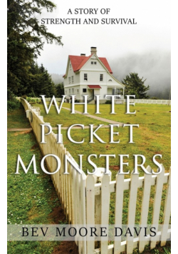 White Picket Monsters
