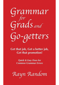 Grammar for Grads and Go-getters