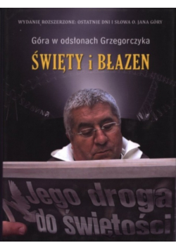 Góra w odsłonach Grzegorczyka Święty i Błazen