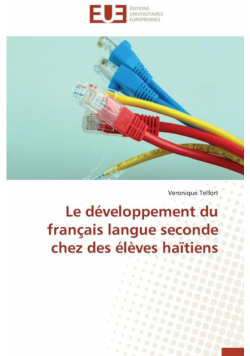 Le développement du français langue seconde chez des élèves haïtiens