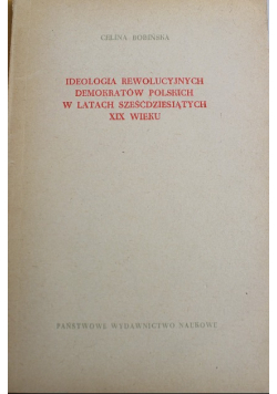 Ideologia rewolucyjnych demokratów polskich w latach sześćdziesiątych XIX wieku