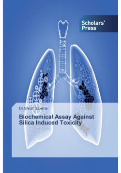 Biochemical Assay Against Silica Induced Toxicity