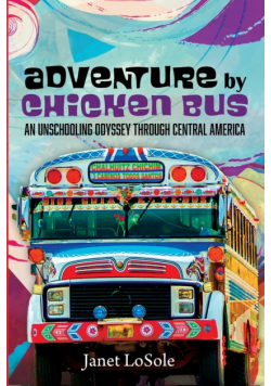 Adventure by Chicken Bus