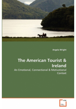 The American Tourist & Ireland