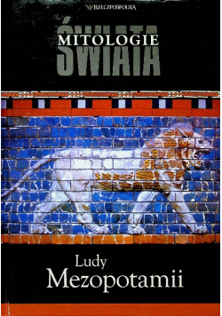 Mitologie świata Ludy Mezopotamii