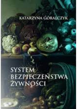 System bezpieczeństwa żywności
