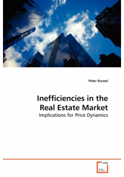 Inefficiencies in the Real Estate Market