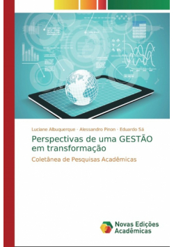 Perspectivas de uma GESTÃO em transformação
