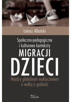 Społeczno-pedagogiczne i kulturowe konteksty...