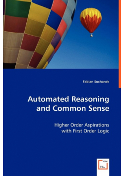 Automated Reasoning and Common Sense