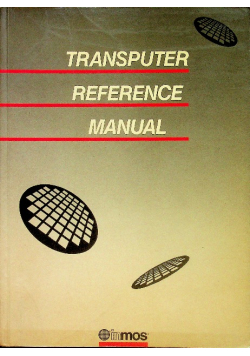 Transputer Reference Manual