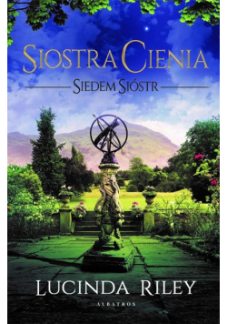 Siedem sióstr T.3 Siostra Cienia w.2021