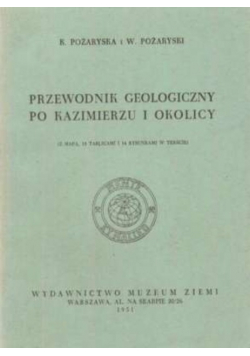 Przewodnik geologiczny po Kazimierzu i okolicy