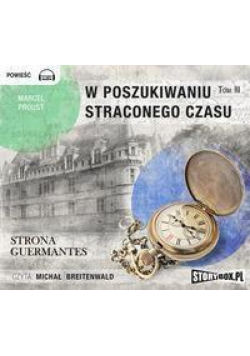 W poszukiwaniu straconego czasu T.3 audiobook