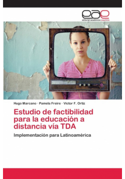 Estudio de factibilidad para la educación a distancia vía TDA