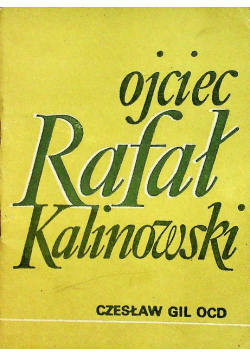Ojciec Rafał Kalinowski