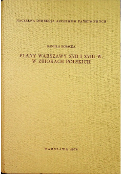 Plany Warszawy XVII i XVIII w