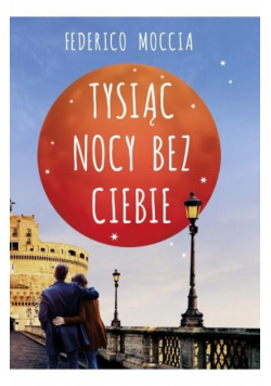 Tysiąc nocy bez Ciebie